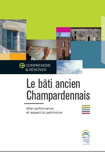 Le bâti ancien champardennais : allier performance et respect du patrimoine