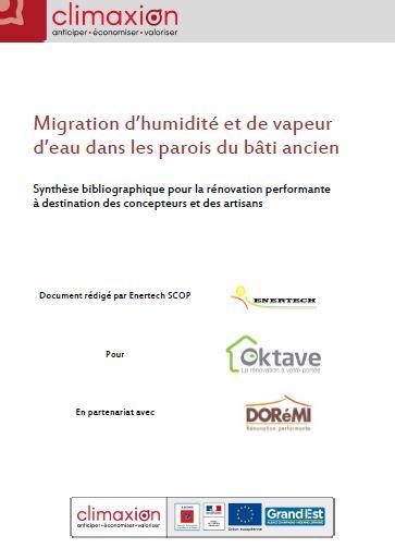 Migration d’humidité et de vapeur d’eau dans les parois du bâti ancien : Synthèse bibliographique pour la rénovation performante à destination des concepteurs et des artisans