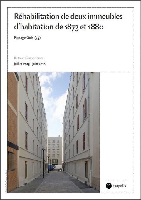 Réhabilitation de deux immeubles d’habitation de 1873 et 1880 - Passage Goix (75)